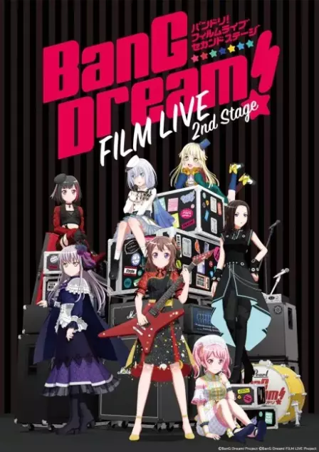 BanG Dream! FILM LIVE 2nd Stage English Subbed poster