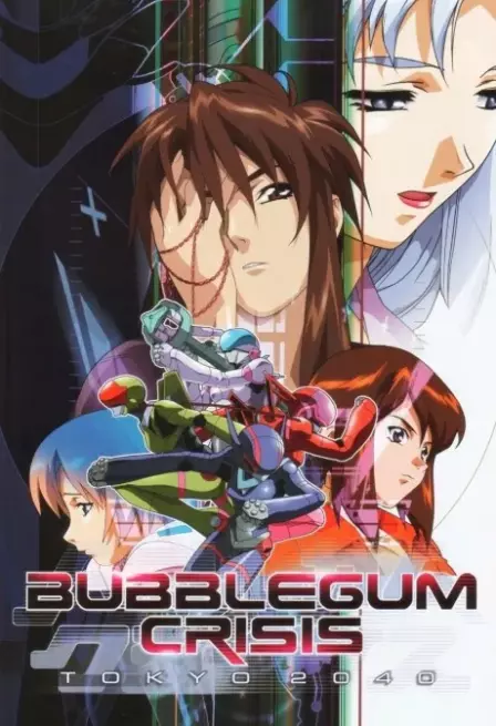 Bubblegum Crisis TOKYO