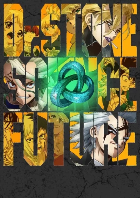 Dr. STONE SCIENCE FUTURE Part